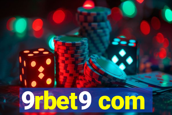 9rbet9 com